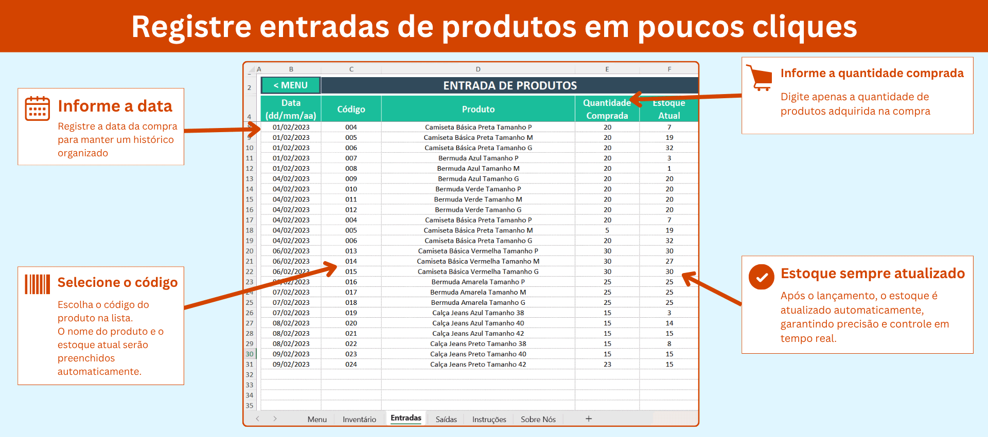 Controle de Estoque - Entrada de produtos Tela de Controle de Estoque com Entradas de produtos.