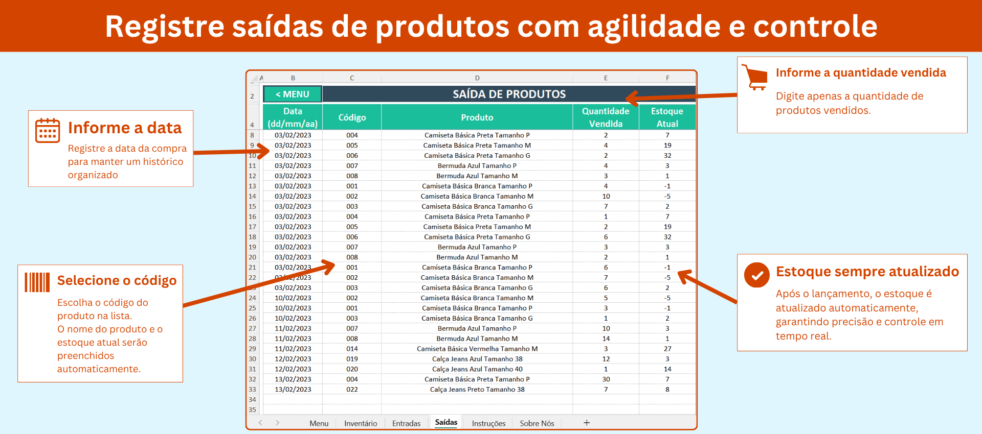 Controle de Estoque - Saída de produtos Tela de controle de estoque no Excel com registros de saída de produtos.