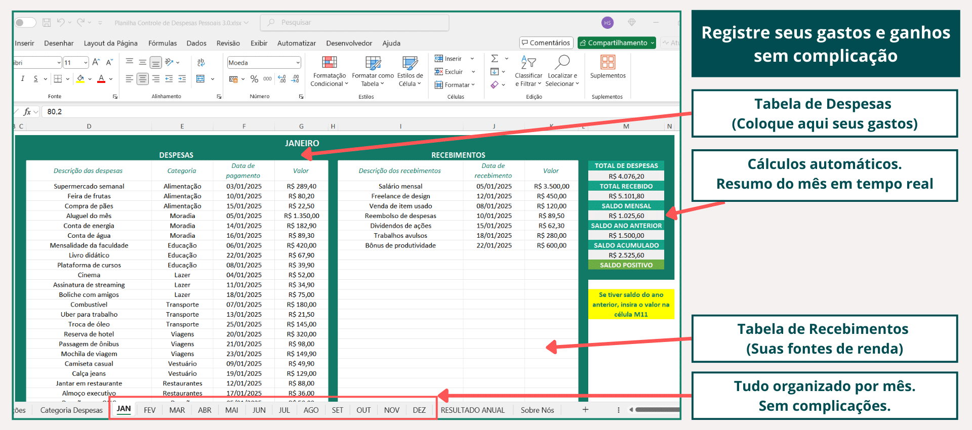 Tabelas para registrar despesas e recebimentos mensais de forma simples