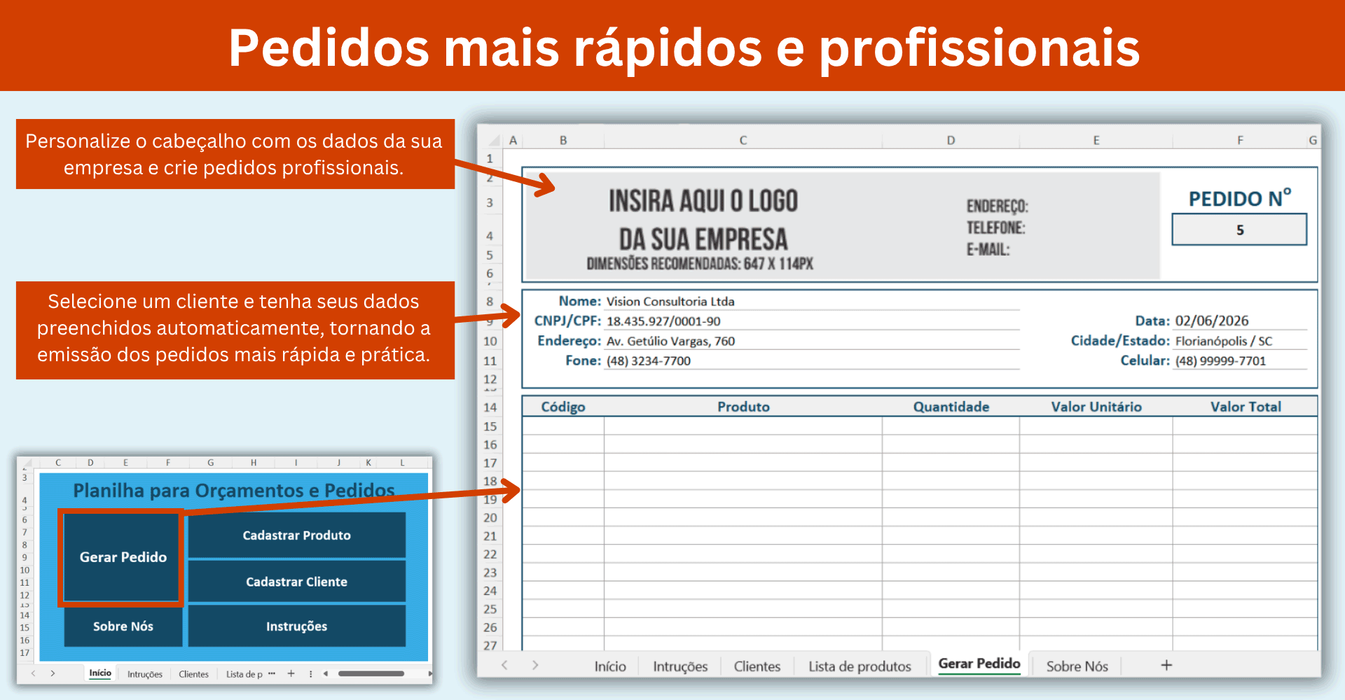 Seleção automática de clientes no pedido Pedido com preenchimento automático dos dados do cliente