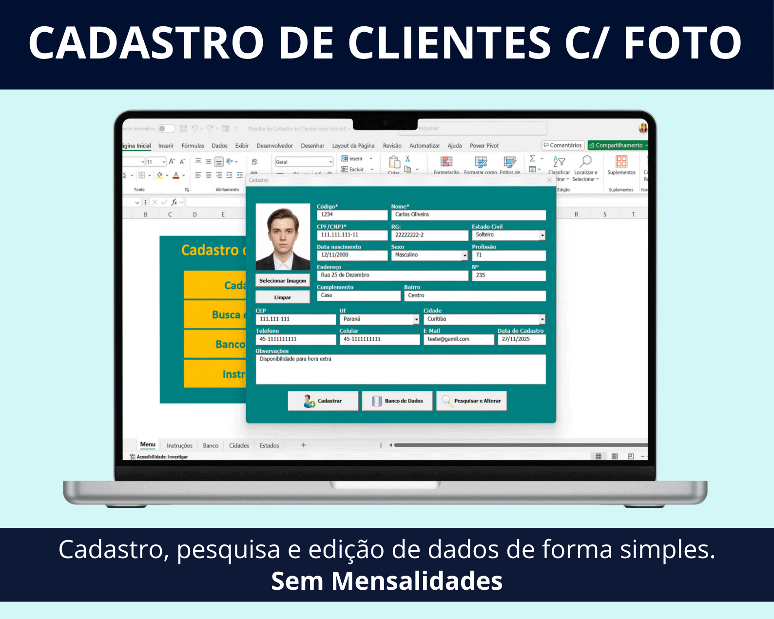Captura de tela da Planilha de Cadastro de Clientes com Foto em Excel, mostrando o menu inicial e a forma simples de cadastrar, pesquisar e editar dados.