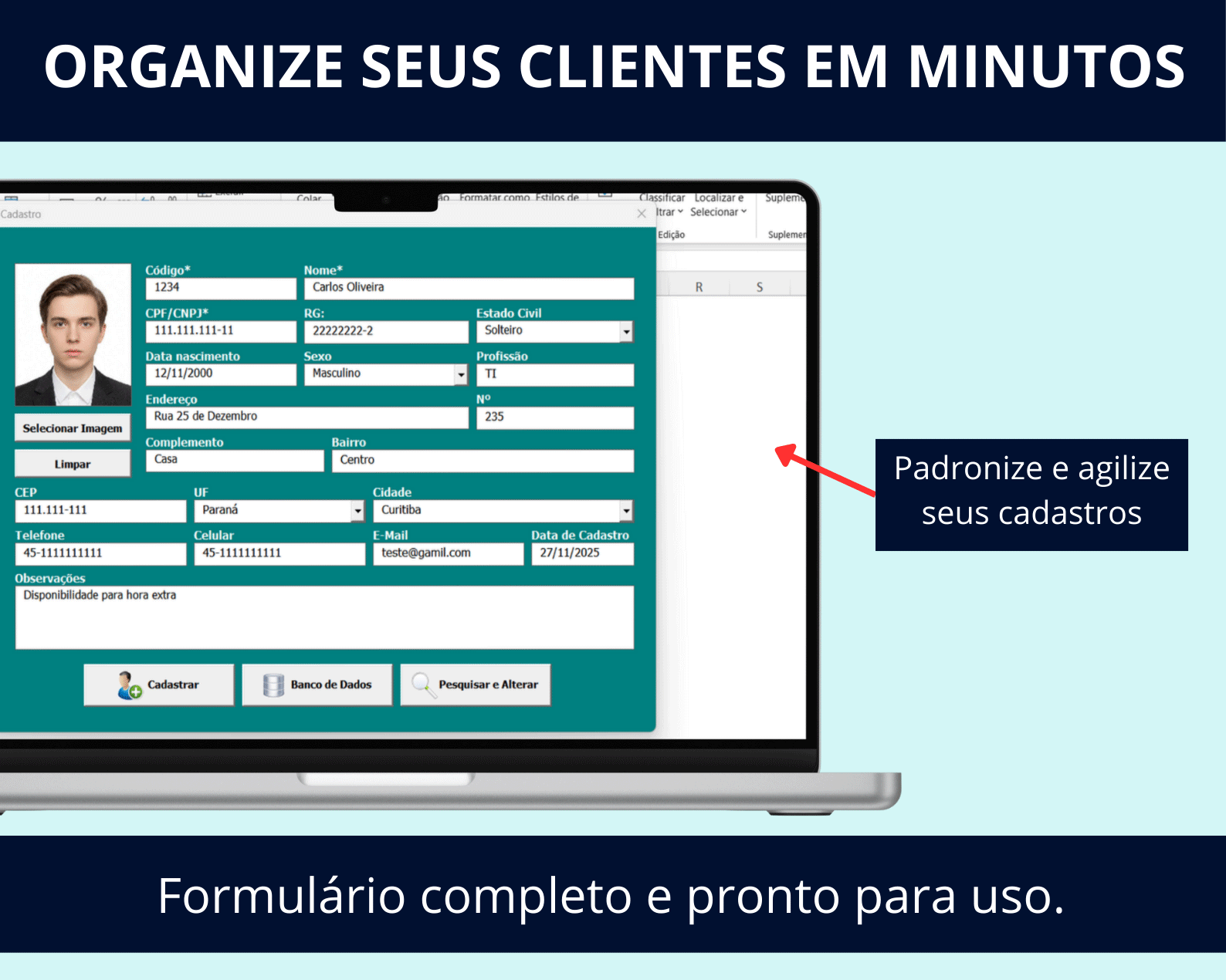 Visualização do formulário de cadastro de clientes com campos para dados pessoais, endereço e foto, garantindo cadastros padronizados e ágeis.