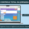 controle de jornada de trabalho com registro de horas no Excel