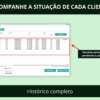 Visualização do histórico de parcelas pagas e pendentes dos clientes