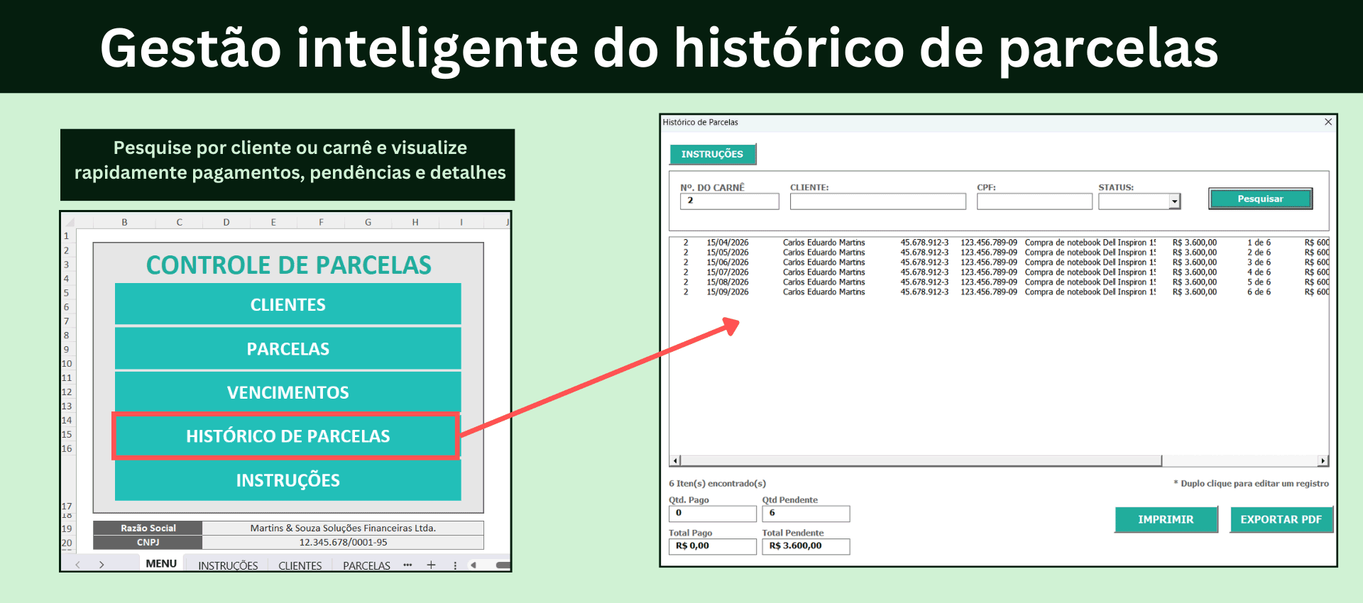 Tela com histórico de parcelas e status de pagamento dos clientes no Excel