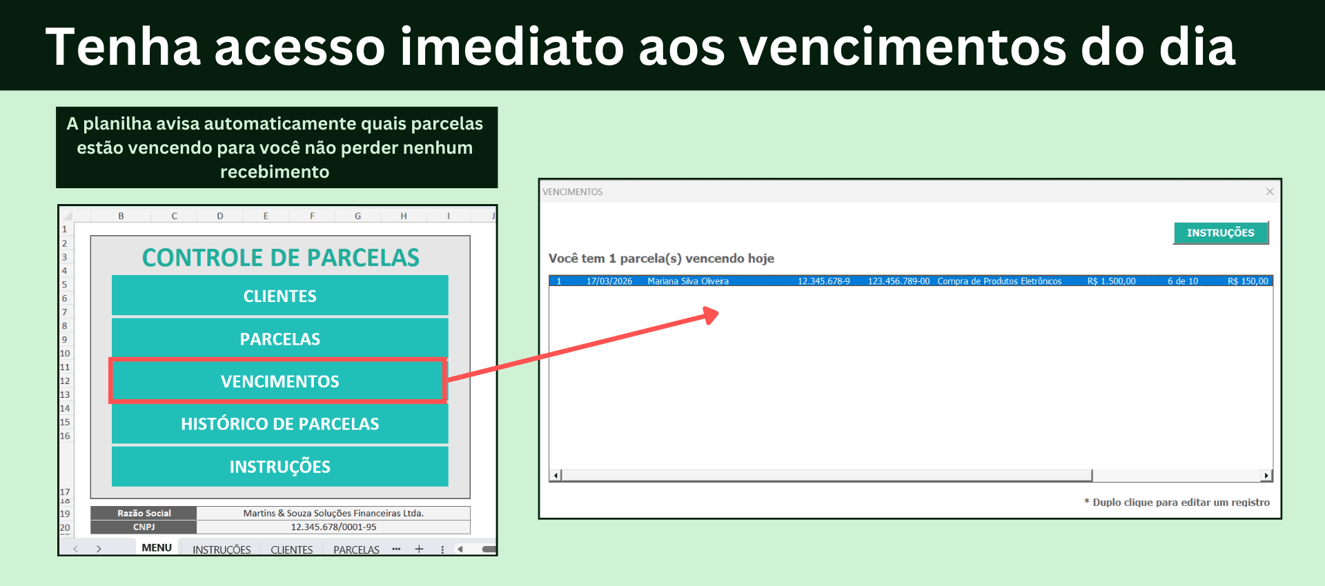 Lista de parcelas vencendo no dia exibida na planilha de controle de parcelas