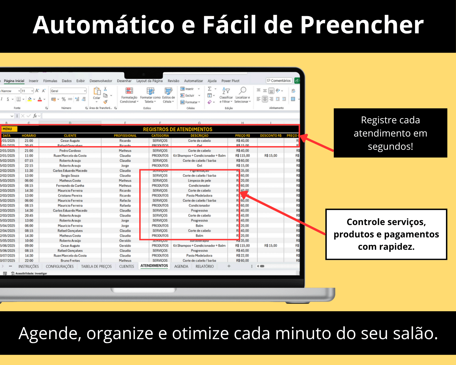 Tela de registro de atendimentos da Planilha para Barbearia. Use para controle de clientes, serviços, produtos, descontos e formas de pagamento.