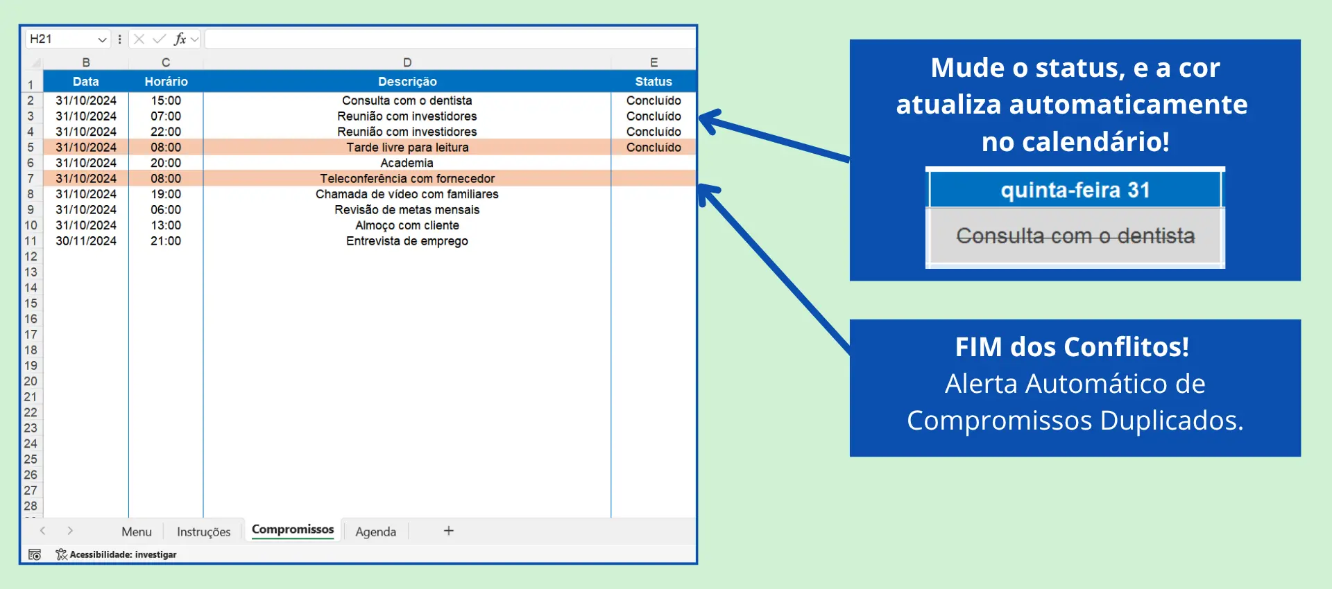 Modelo de Agenda Semanal automática O modelo de agenda semanal no Excel permite o cadastro de compromissos e possui alerta de atividades duplicadas.