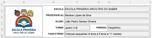 Preenchimento do cabeçalho no Modelo de Relatório para Educação Infantil, mostrando campos como escola, professor, aluno, turma e período.