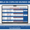 Tabela da Copa do Mundo 2026 editável com atualização automática de grupos, chaves e placares
