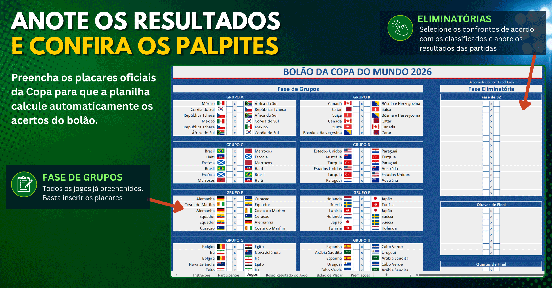 Tela da planilha de Bolão da Copa do Mundo 2026 para inserir resultados dos jogos e acompanhar os palpites