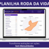 Tela principal da planilha roda da vida mostrando gráfico de avaliação e pontuações por categoria